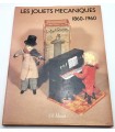 Livre "Les jouets mécaniques1860-1960"