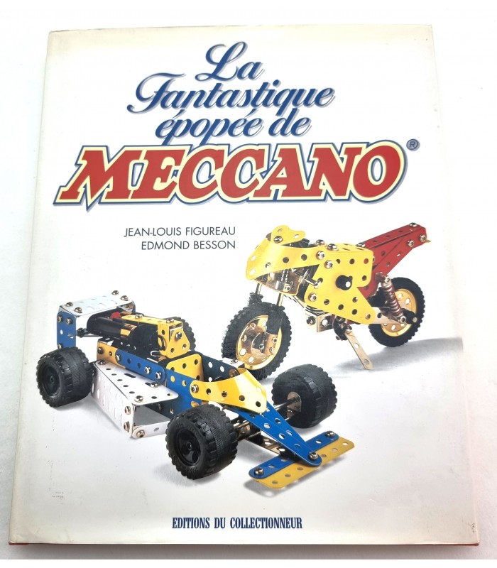 Livre "La fantastique épopée de Meccano"