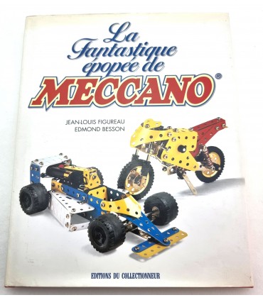 French book "La fantastique épopée de Meccano"